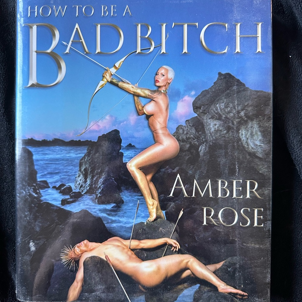 How To Be A Bad B1tch by Amber Rose